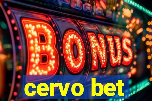 cervo bet