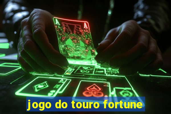 jogo do touro fortune