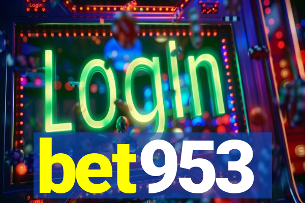 bet953