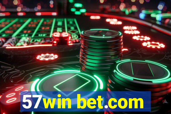 57win bet.com