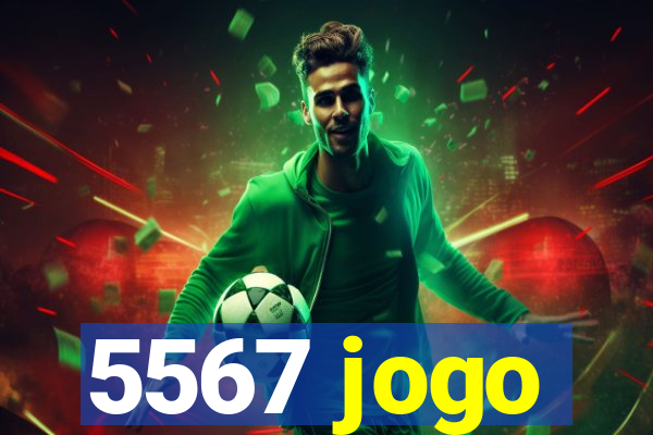 5567 jogo