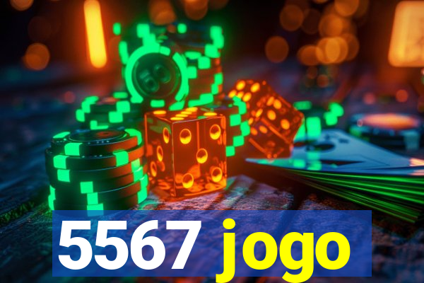 5567 jogo