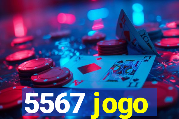 5567 jogo