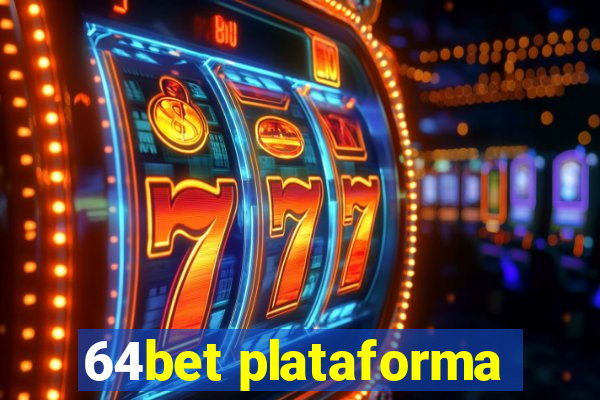 64bet plataforma