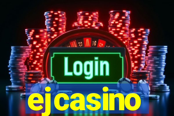 ejcasino