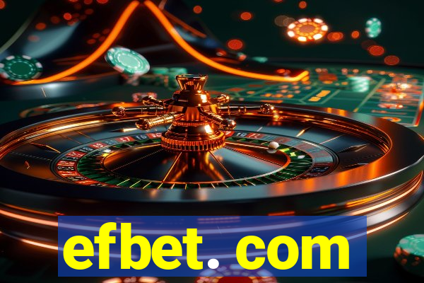 efbet. com