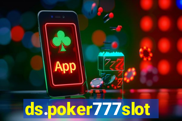 ds.poker777slots.com