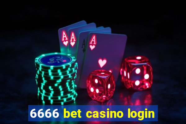 6666 bet casino login