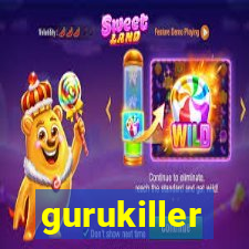 gurukiller