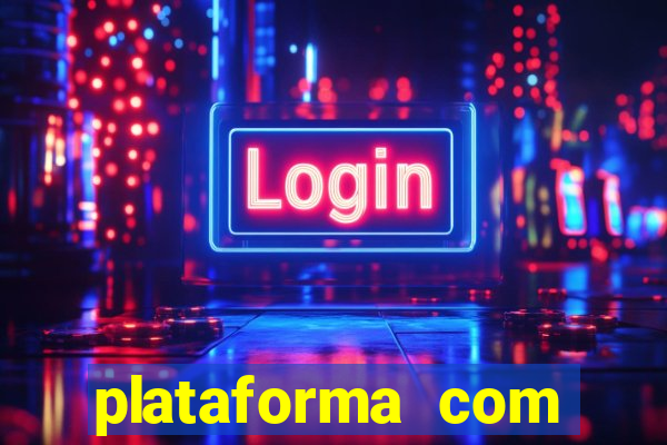 plataforma com bonus de cadastro fortune tiger