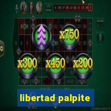 libertad palpite