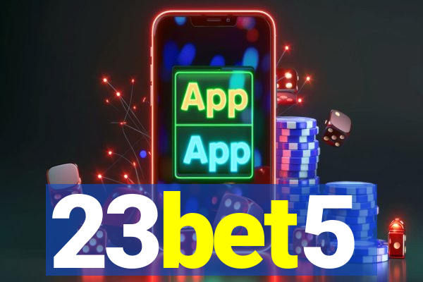 23bet5