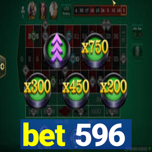 bet 596