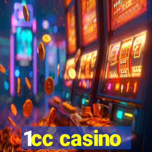 1cc casino