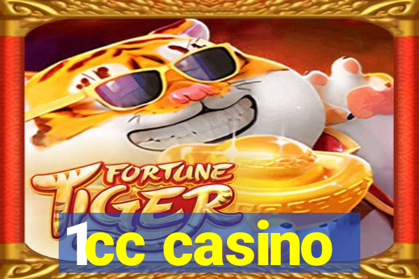 1cc casino