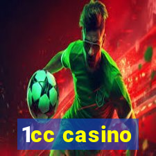 1cc casino