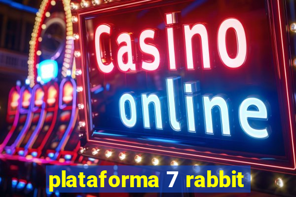 plataforma 7 rabbit