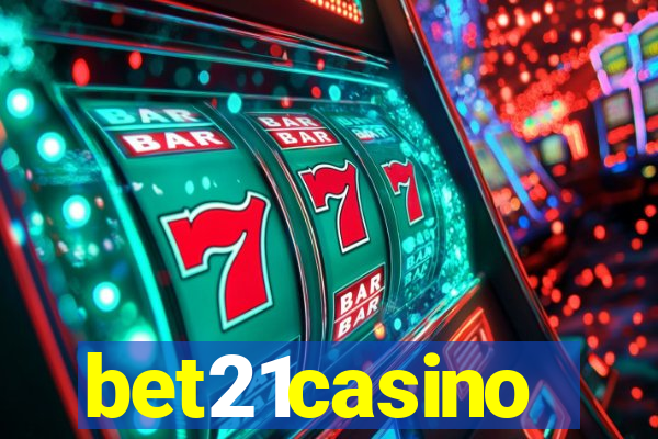 bet21casino