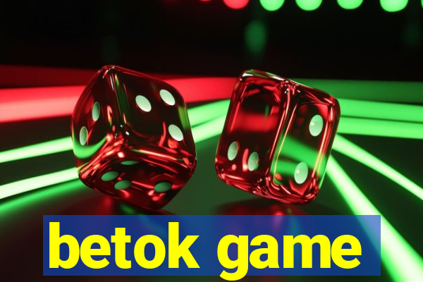 betok game