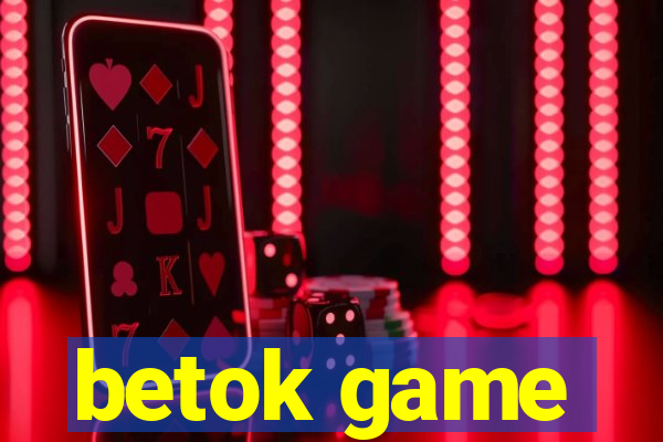 betok game