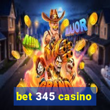 bet 345 casino