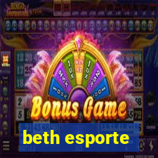 beth esporte