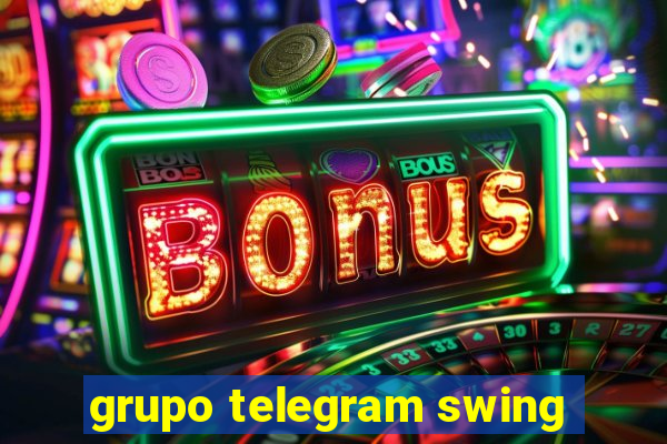 grupo telegram swing