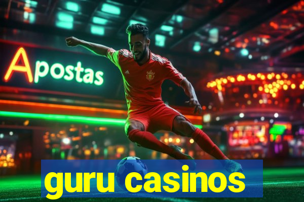 guru casinos