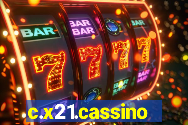 c.x21.cassino