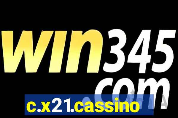 c.x21.cassino