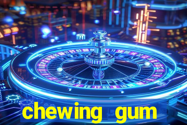 chewing gum assistir online