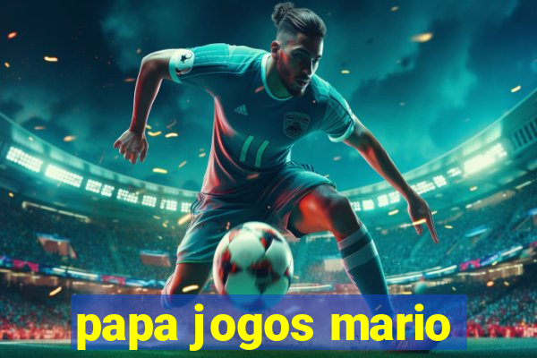 papa jogos mario