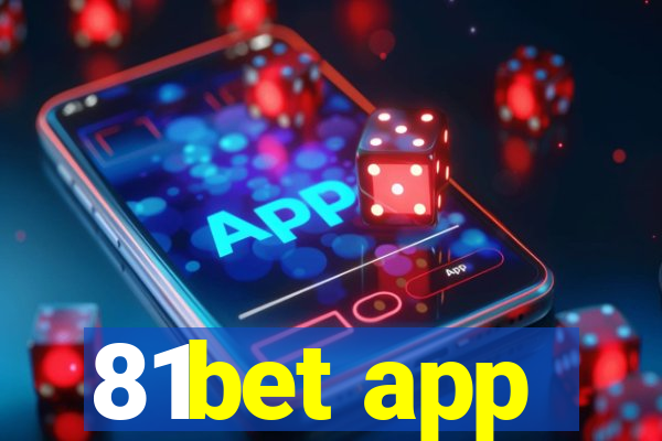 81bet app