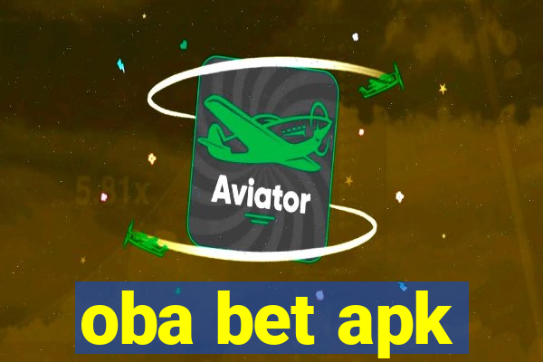 oba bet apk