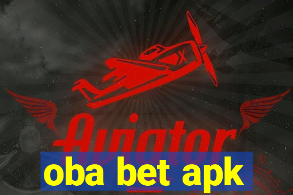 oba bet apk