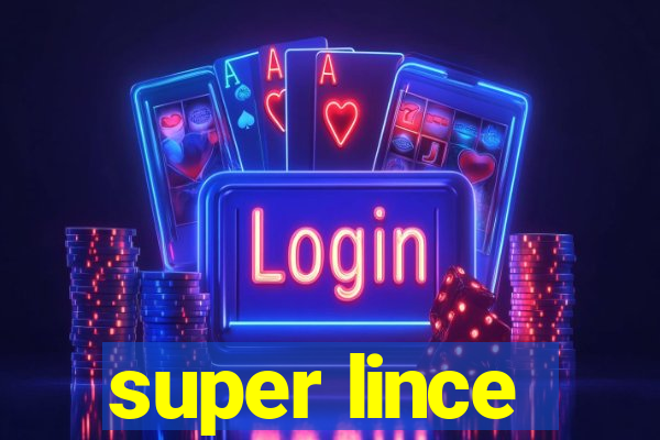 super lince