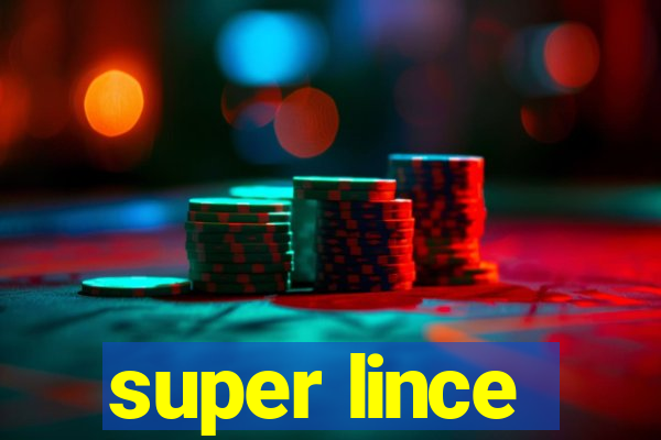 super lince