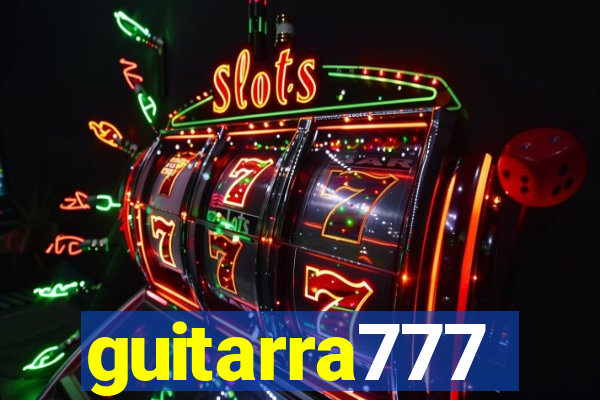 guitarra777