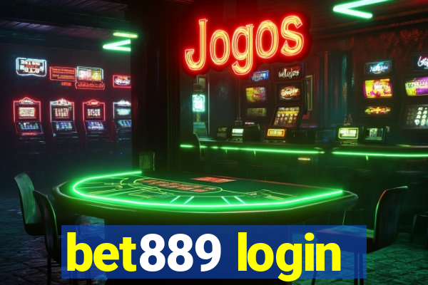 bet889 login