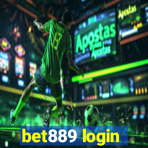 bet889 login