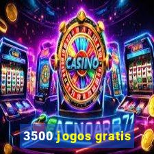 3500 jogos gratis