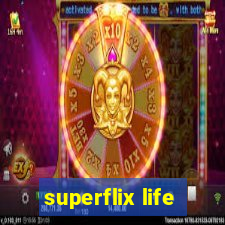 superflix life