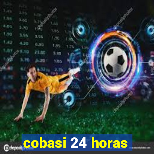 cobasi 24 horas