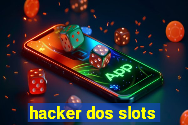 hacker dos slots