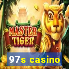 97s casino