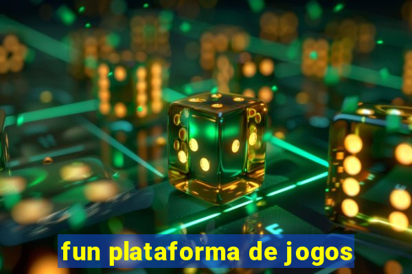 fun plataforma de jogos