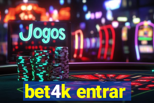 bet4k entrar