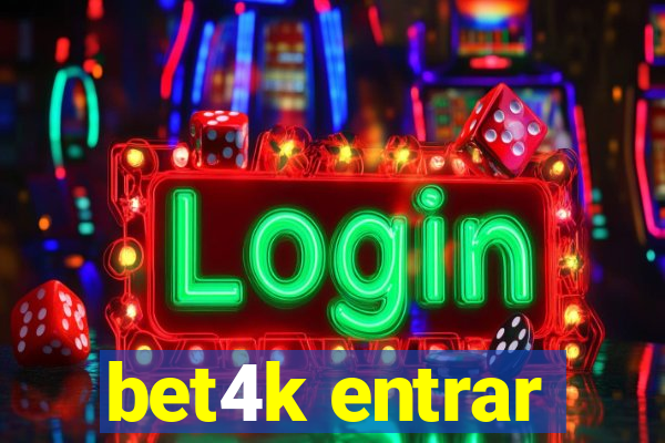 bet4k entrar