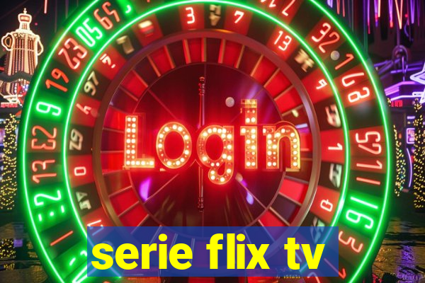 serie flix tv