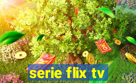 serie flix tv